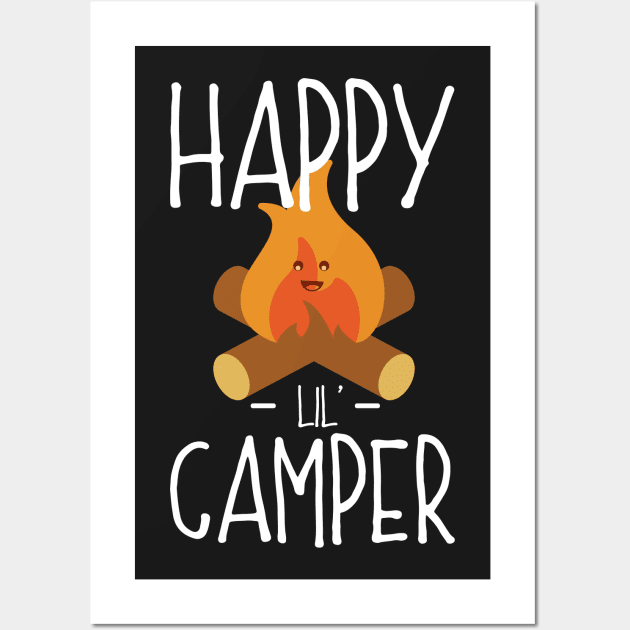 Happy Lil (Little) Camper - Camping Campfire Cartoon Wall Art by PozureTees108